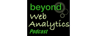 Beyond Web Analytics Postcast